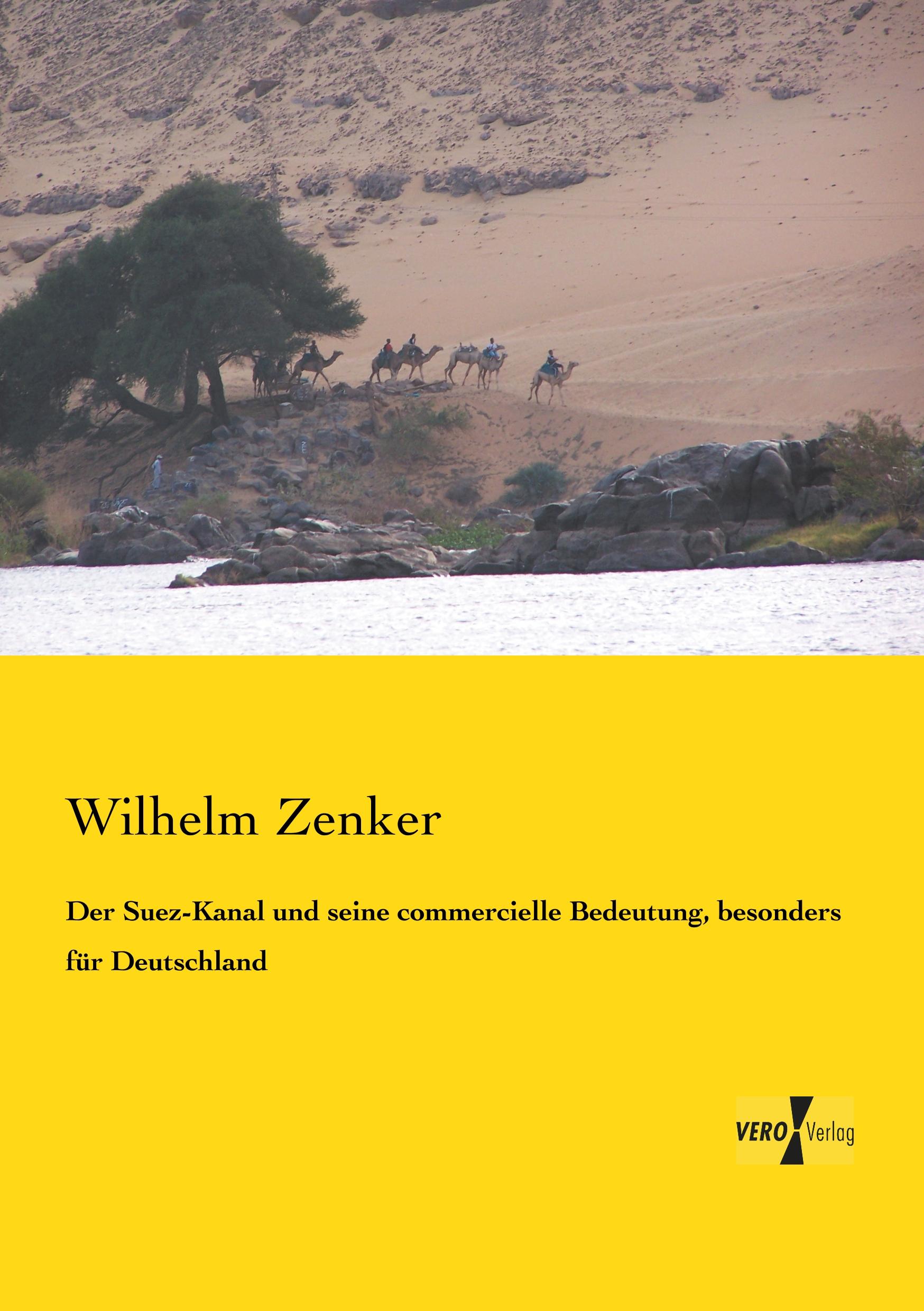 Vorderes Coverbild Der Suez-Kanal und seine commercielle Bedeutung, besonders für Deutschland
