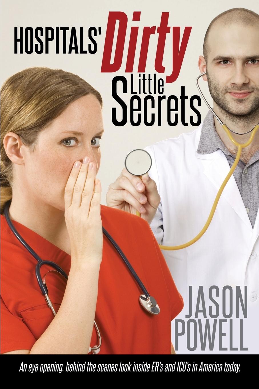 Vorderes Coverbild Hospitals' Dirty Little Secrets