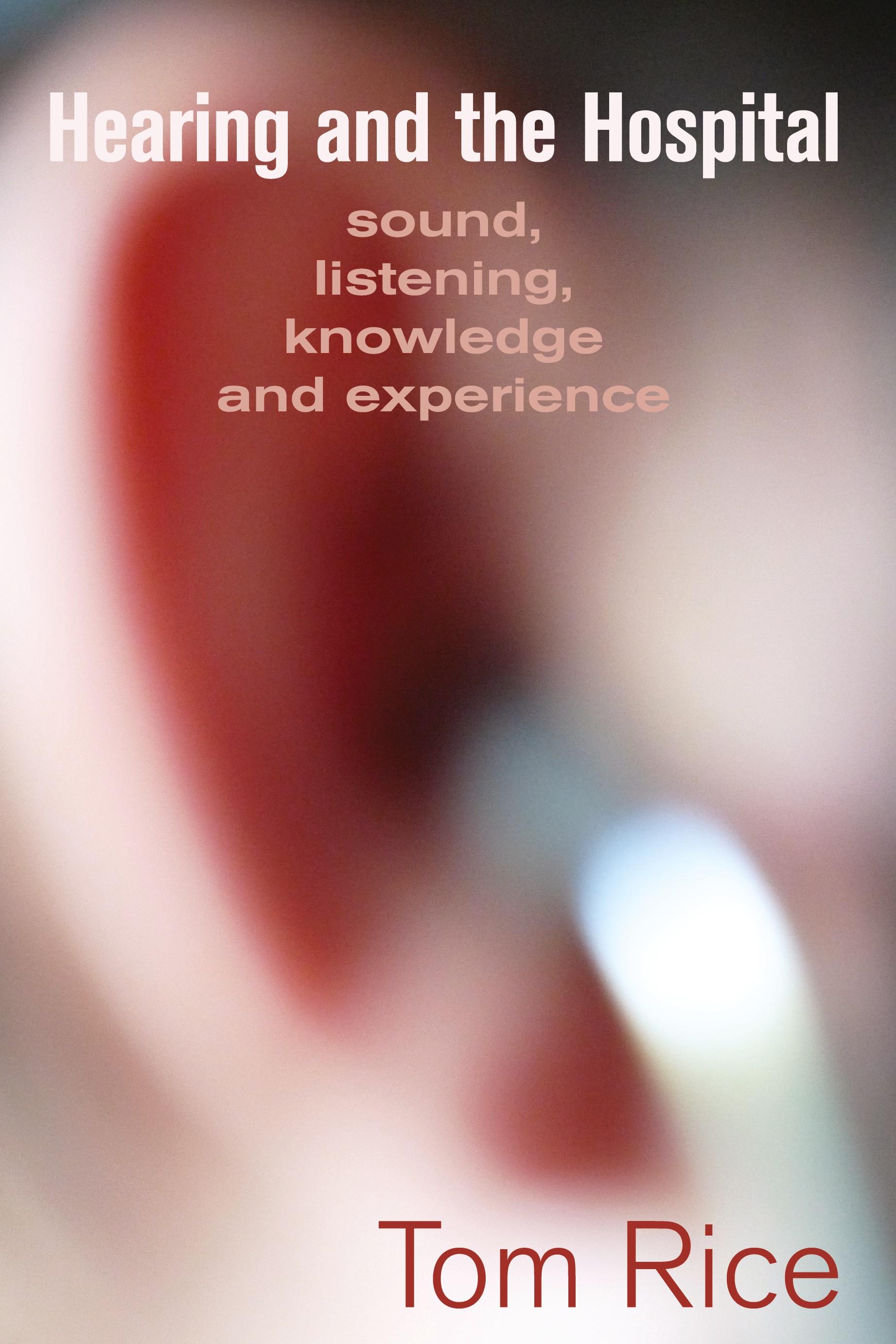 Vorderes Coverbild Hearing and the Hospital