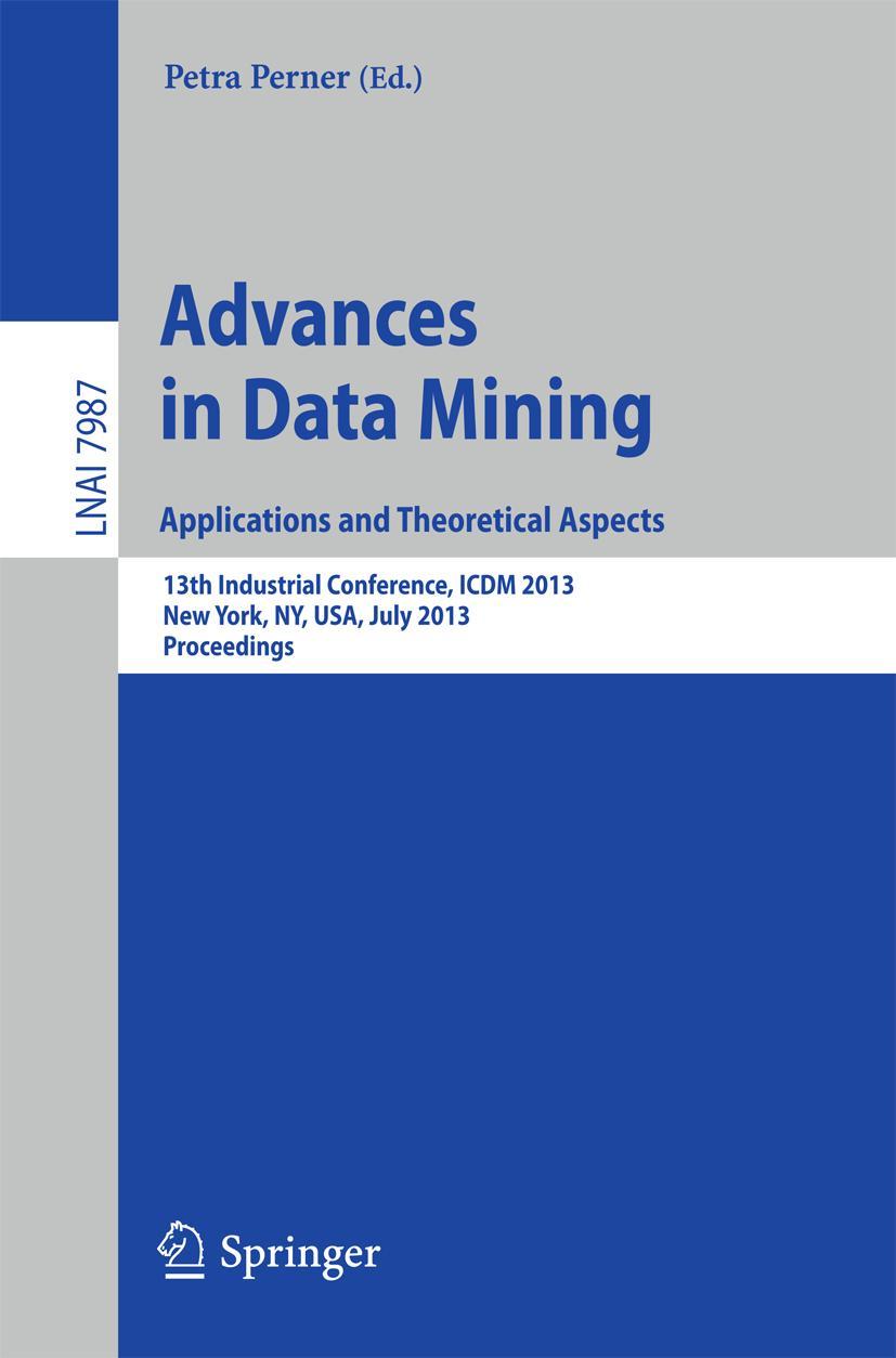 Vorderes Coverbild Advances in Data Mining: Applications and Theoretical Aspects