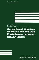 Vorderes Coverbild On the Local Structure of Morita and Rickard Equivalences between Brauer Blocks