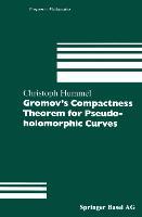 Vorderes Coverbild Gromov's Compactness Theorem for Pseudo-holomorphic Curves