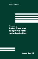 Vorderes Coverbild Index Theory for Symplectic Paths with Applications