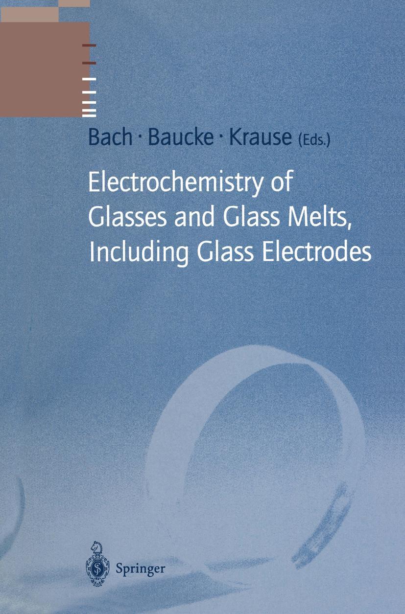 Vorderes Coverbild Electrochemistry of Glasses and Glass Melts, Including Glass Electrodes