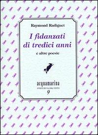 Vorderes Coverbild I fidanzati di tredici anni e altre poesie