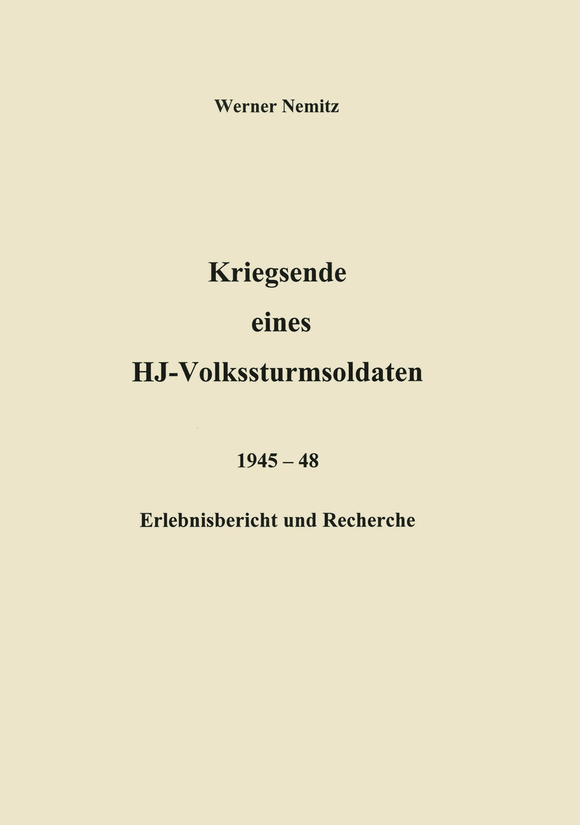 Vorderes Coverbild Kriegsende eines HJ-Volkssturmsoldaten