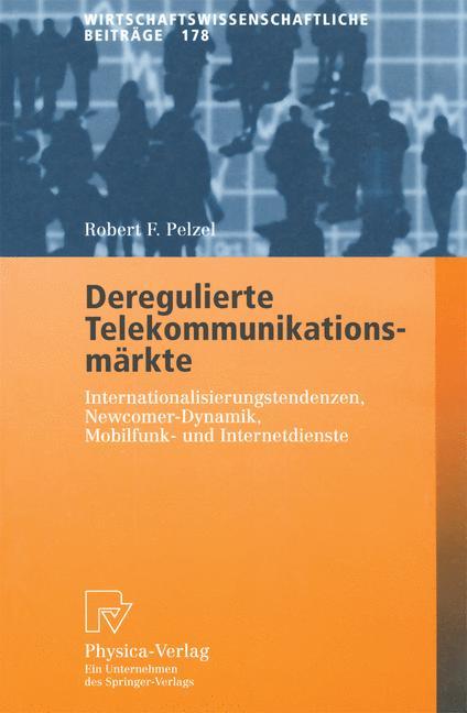 Vorderes Coverbild Deregulierte Telekommunikationsmärkte