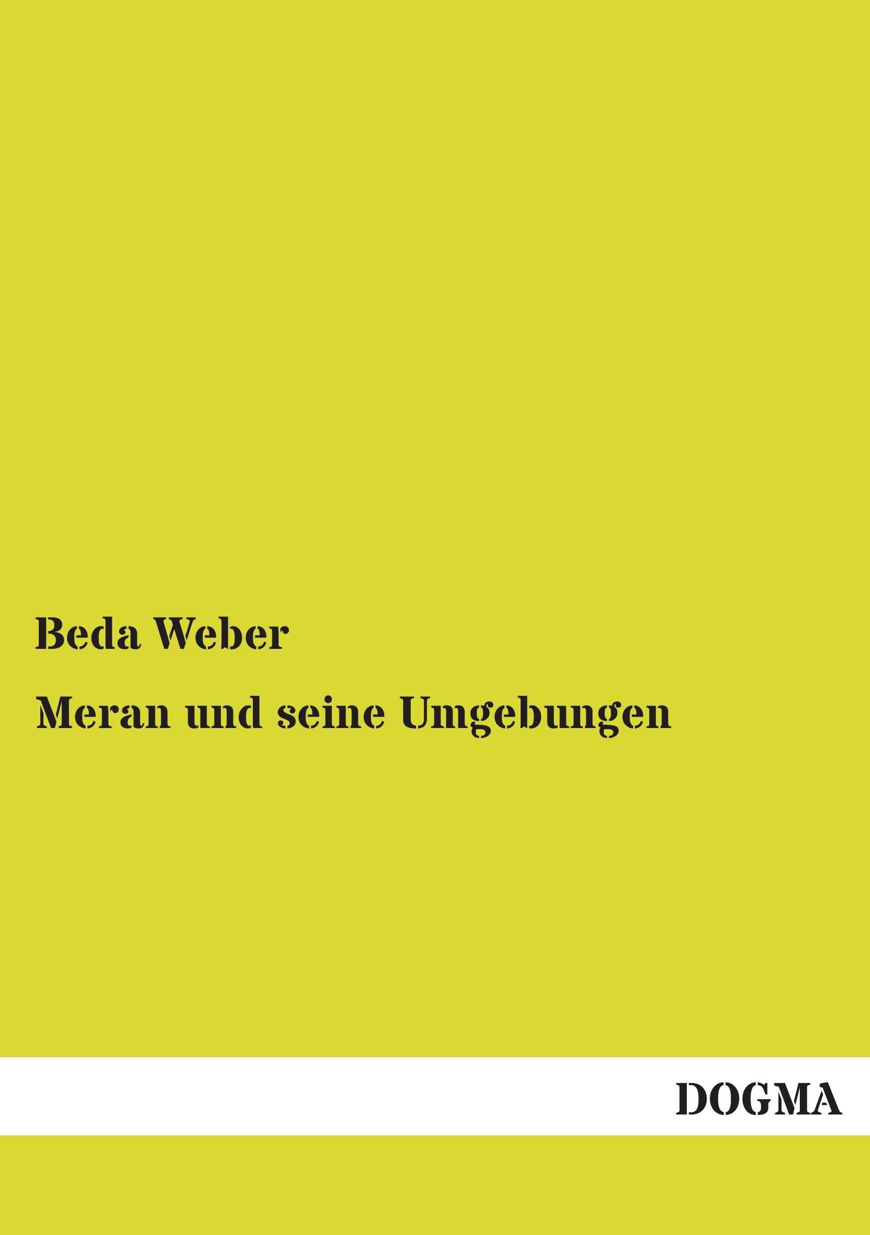 Vorderes Coverbild Meran und seine Umgebungen
