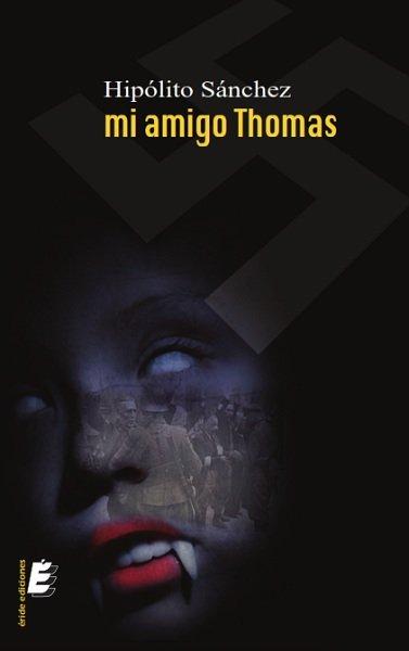 Vorderes Coverbild Mi amigo Thomas