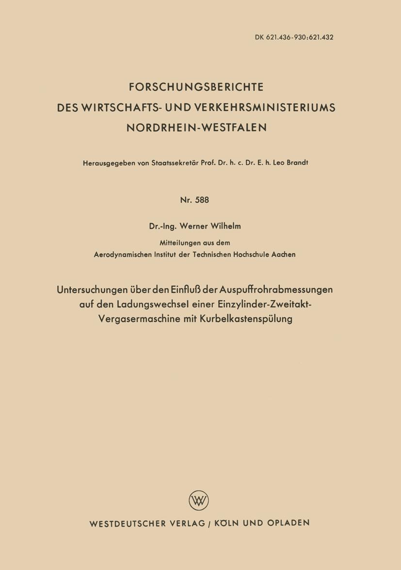 Vorderes Coverbild Untersuchungen über den Einfluß der Auspuffrohrabmessungen auf den Ladungswechsel einer Einzylinder-Zweitakt-Vergasermaschine mit Kurbelkastenspülung