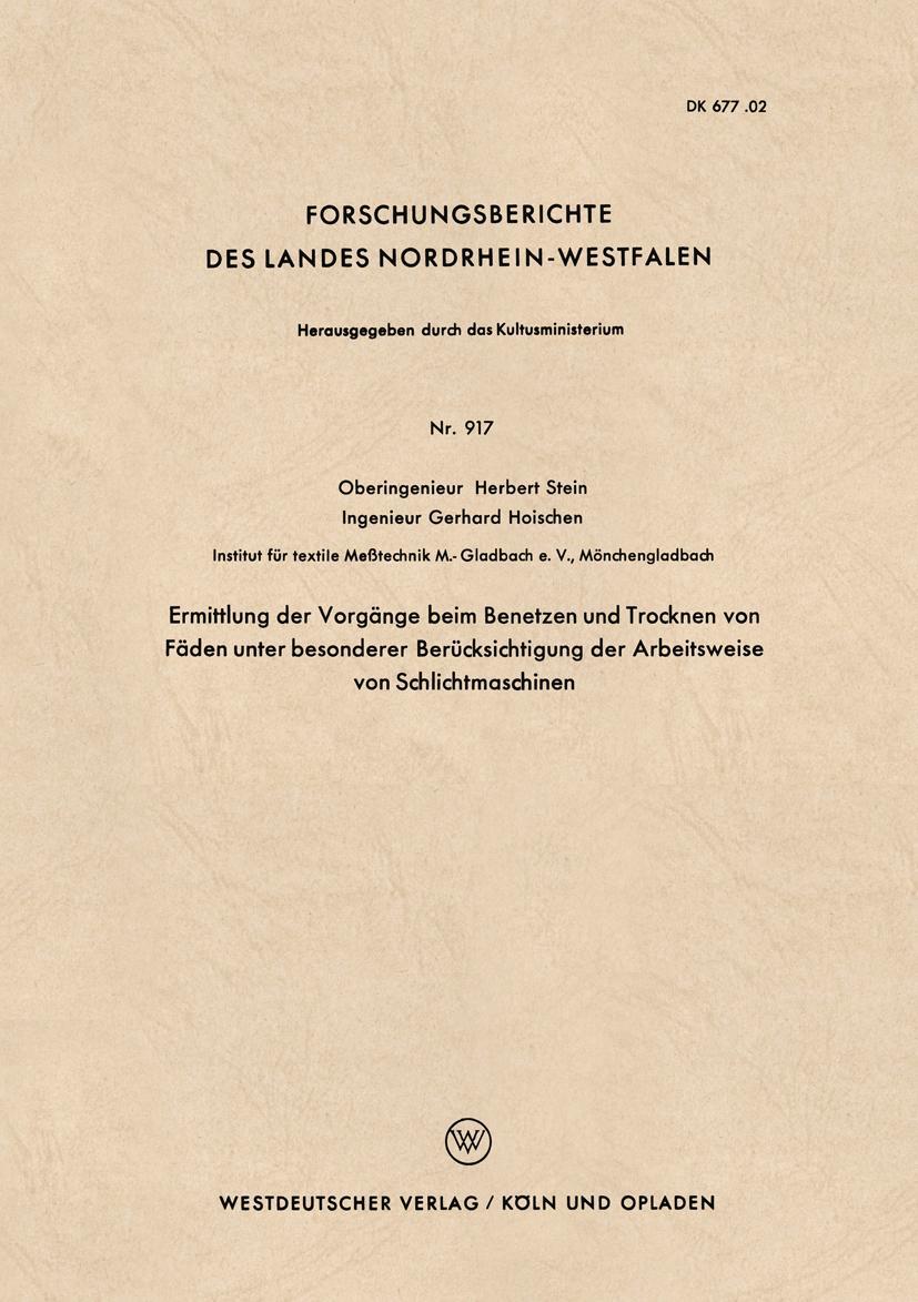 Vorderes Coverbild Ermittlung der Vorgänge beim Benetzen und Trocknen von Fäden unter besonderer Berücksichtigung der Arbeitsweise von Schlichtmaschinen