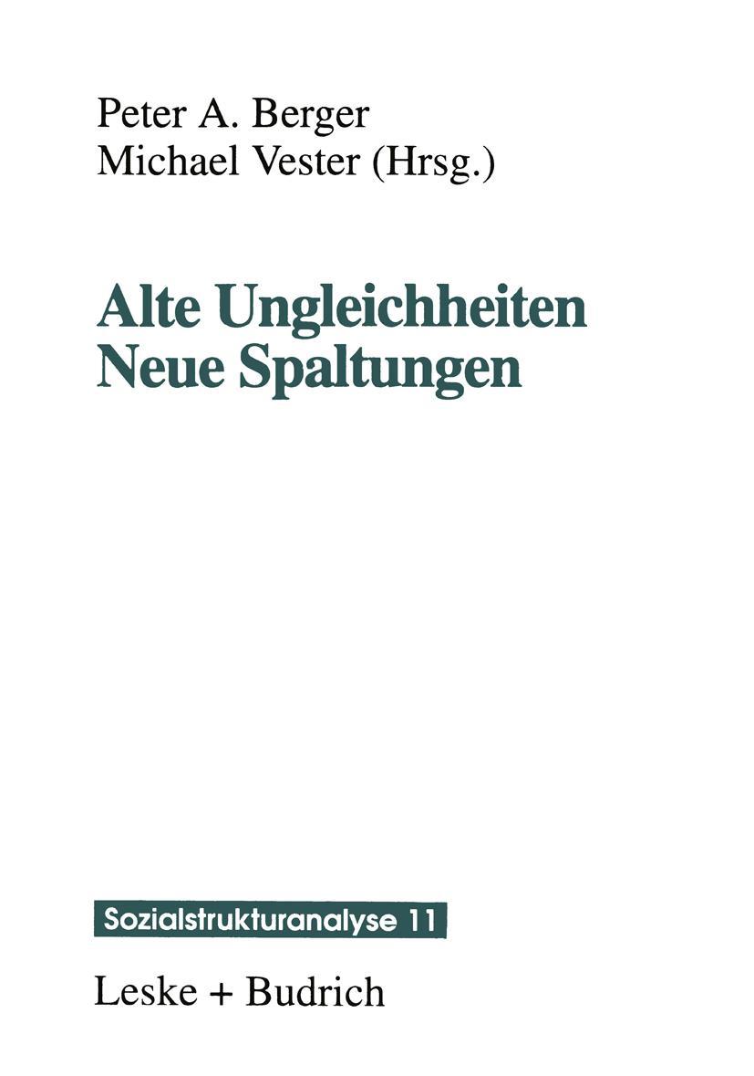 Vorderes Coverbild Alte Ungleichheiten Neue Spaltungen