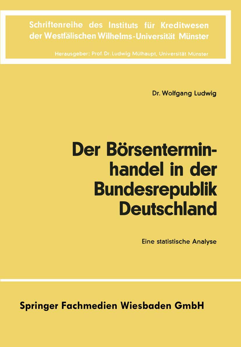 Vorderes Coverbild Der Börsenterminhandel in der Bundesrepublik Deutschland