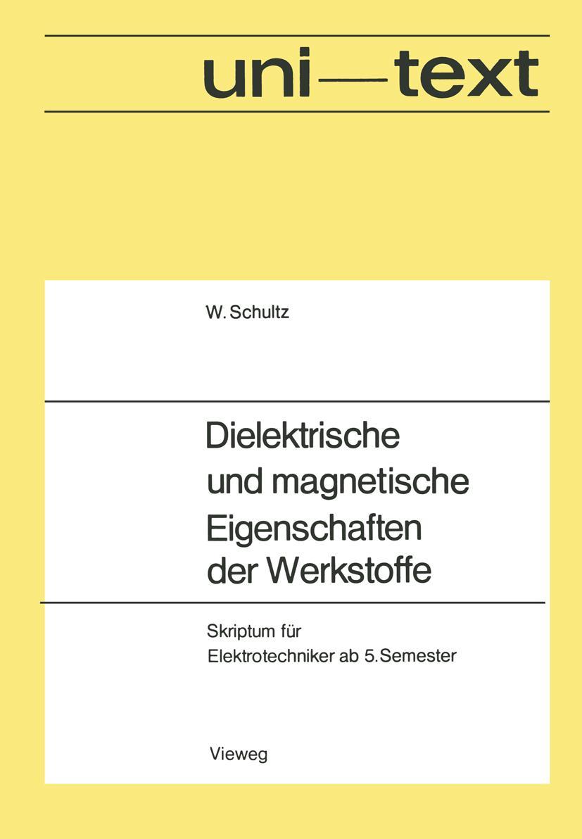 Vorderes Coverbild Dielektrische und magnetische Eigenschaften der Werkstoffe