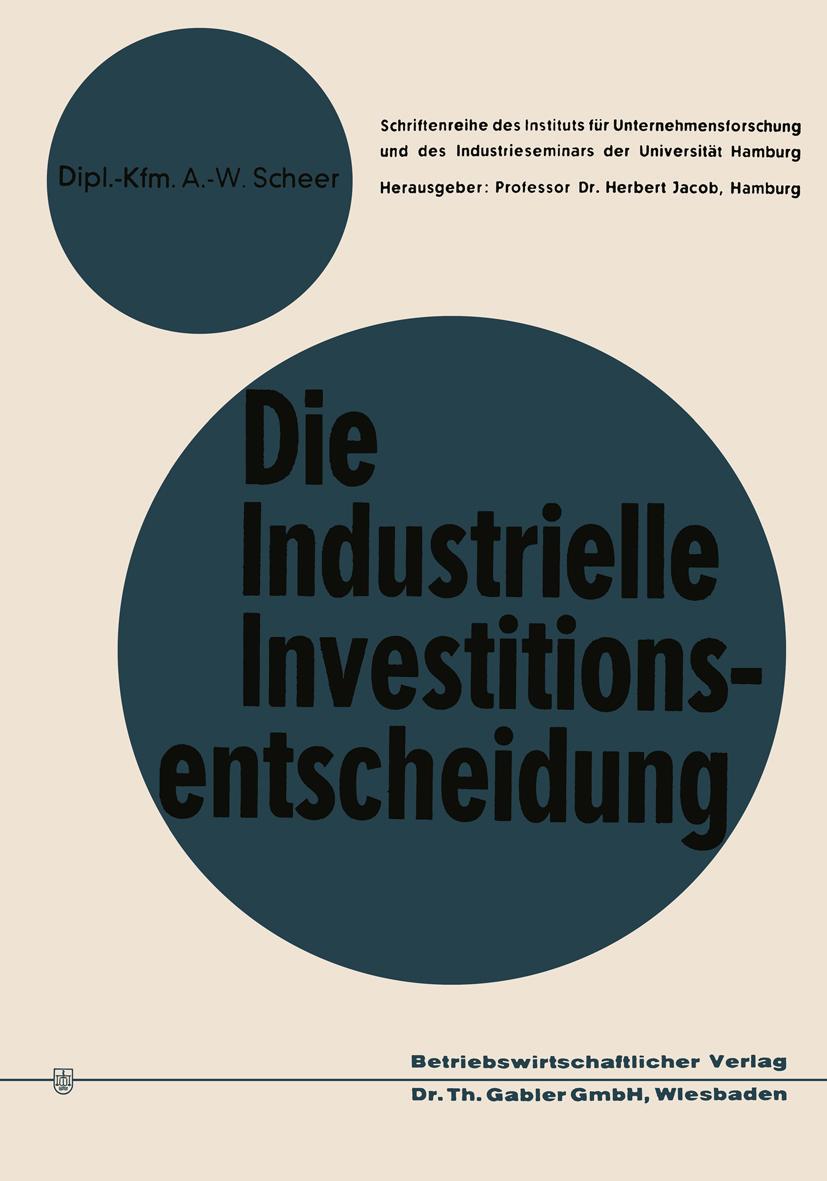 Vorderes Coverbild Die industrielle Investitionsentscheidung