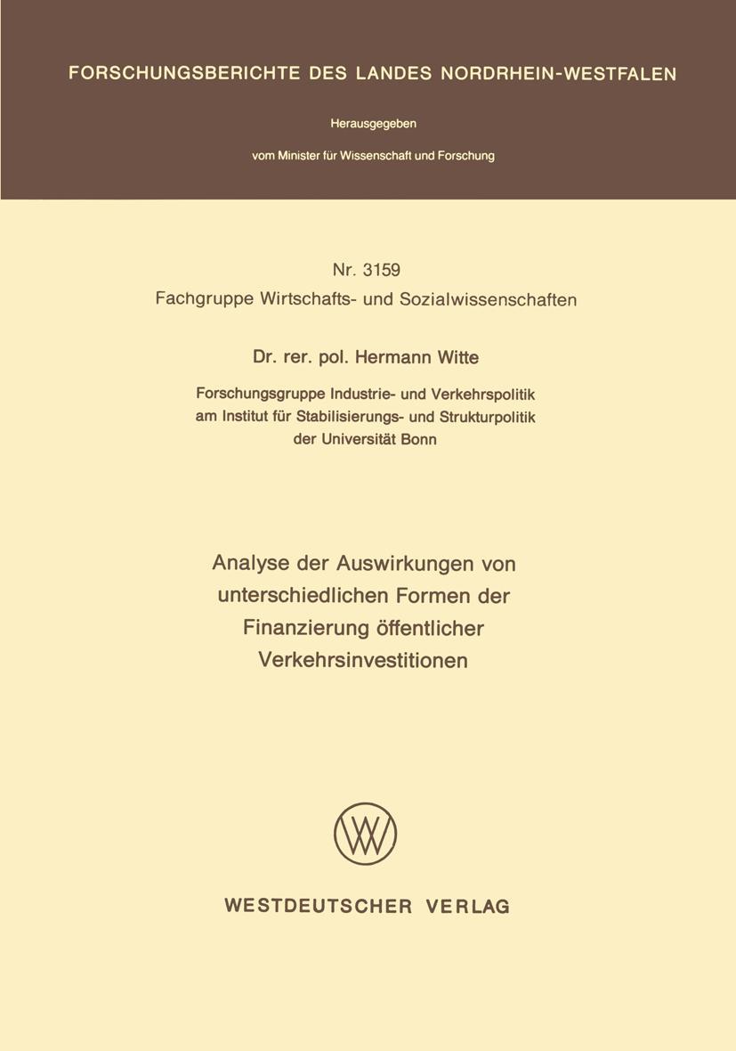 Vorderes Coverbild Analyse der Auswirkungen von unterschiedlichen Formen der Finanzierung öffentlicher Verkehrsinvestitionen