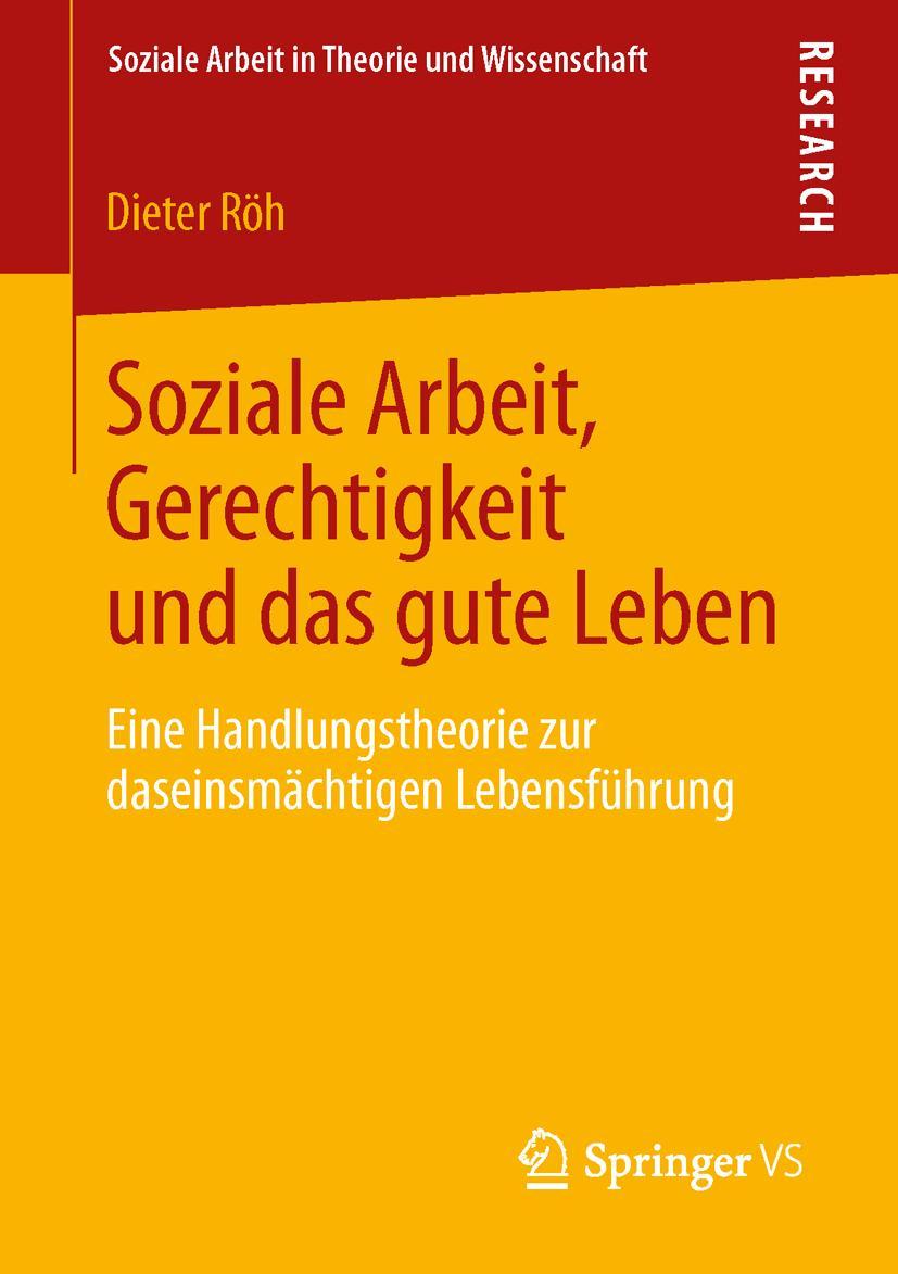 Vorderes Coverbild Soziale Arbeit, Gerechtigkeit und das gute Leben