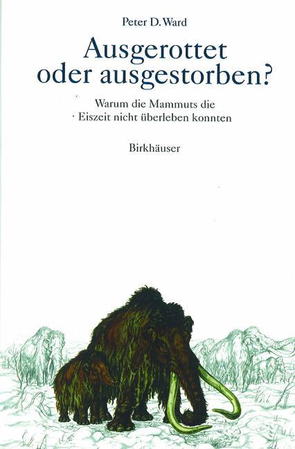 Vorderes Coverbild Ausgerottet oder ausgestorben?