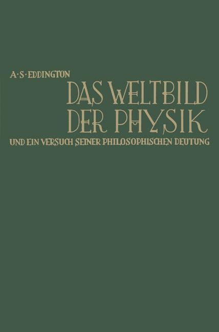 Vorderes Coverbild Das Weltbild der Physik und ein Versuch seiner philosophischen Deutung