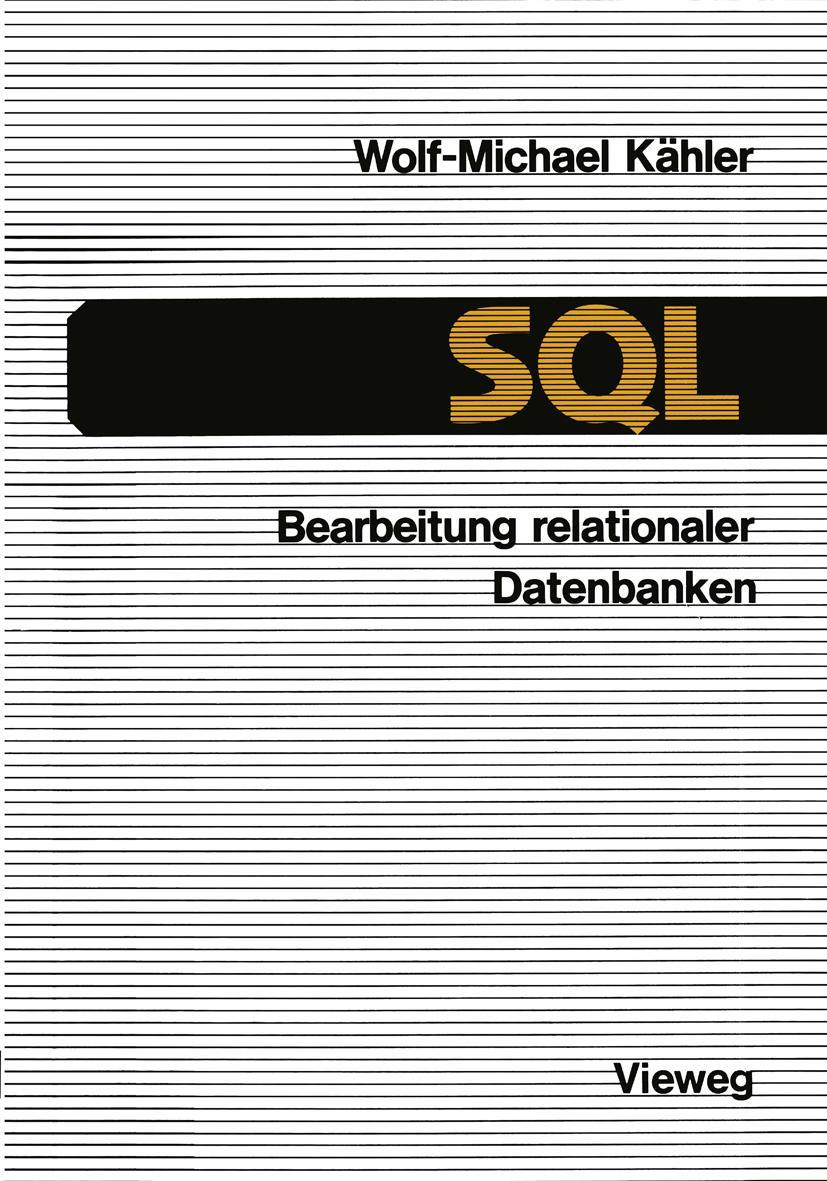 Vorderes Coverbild SQL - Bearbeitung relationaler Datenbanken