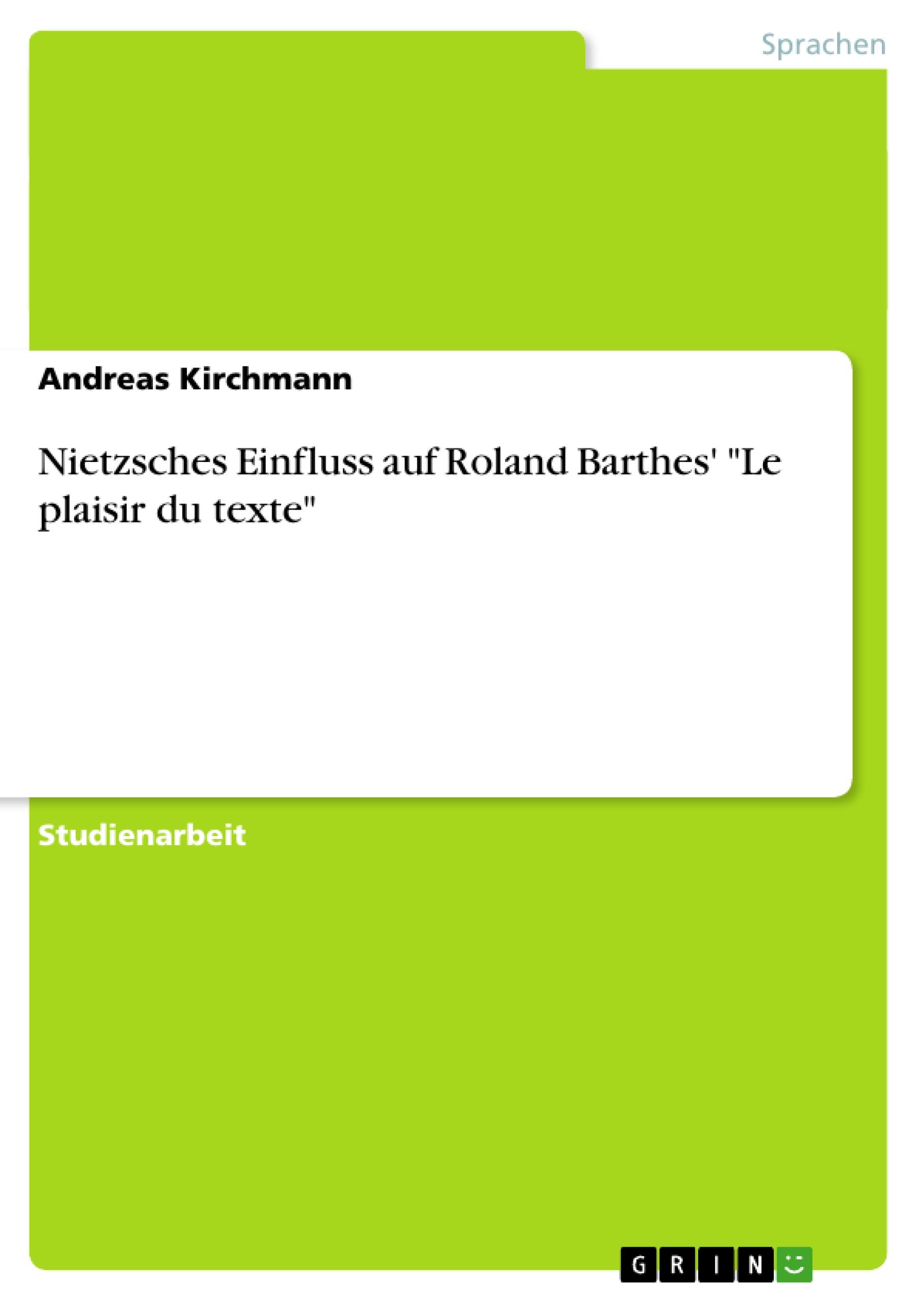 Vorderes Coverbild Nietzsches Einfluss auf Roland Barthes' "Le plaisir du texte"