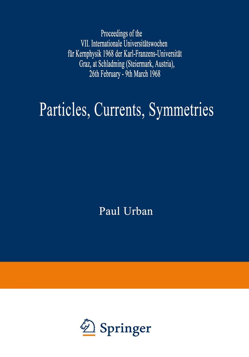 Vorderes Coverbild Particles, Currents, Symmetries