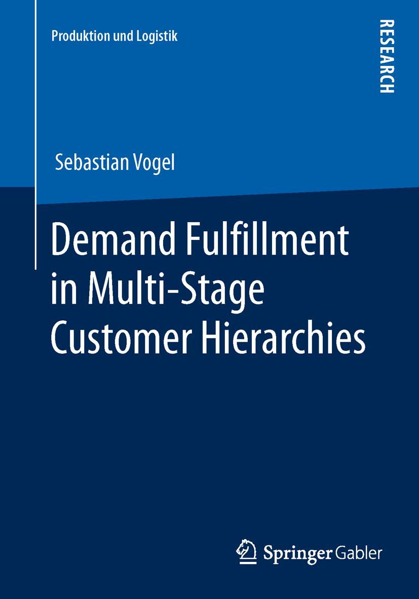 Vorderes Coverbild Demand Fulfillment in Multi-Stage Customer Hierarchies