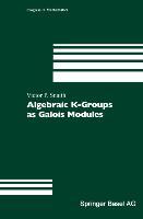 Vorderes Coverbild Algebraic K-Groups as Galois Modules