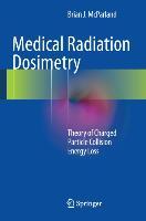 Vorderes Coverbild Medical Radiation Dosimetry