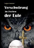 Vorderes Coverbild Verschwörung im Zeichen der Eule