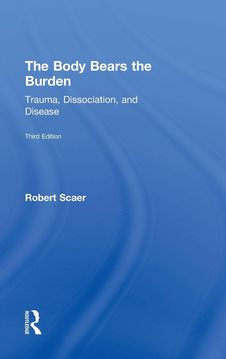 Vorderes Coverbild The Body Bears the Burden