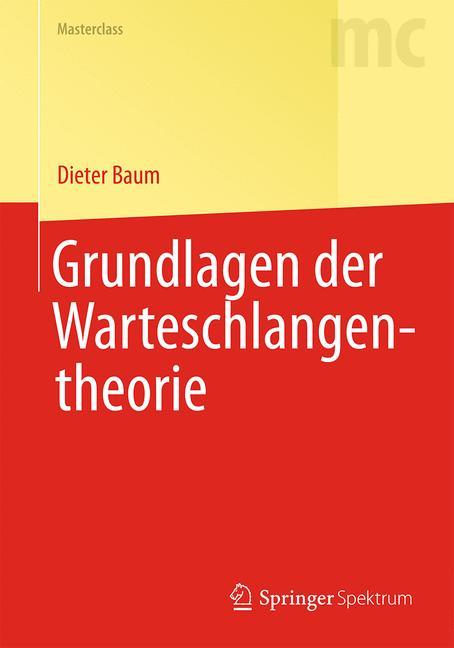 Vorderes Coverbild Grundlagen der Warteschlangentheorie