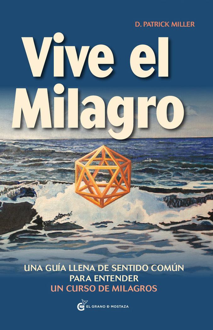 Vorderes Coverbild Vive El Milagro