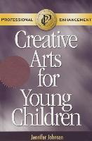 Vorderes Coverbild Creative Arts for Young Children