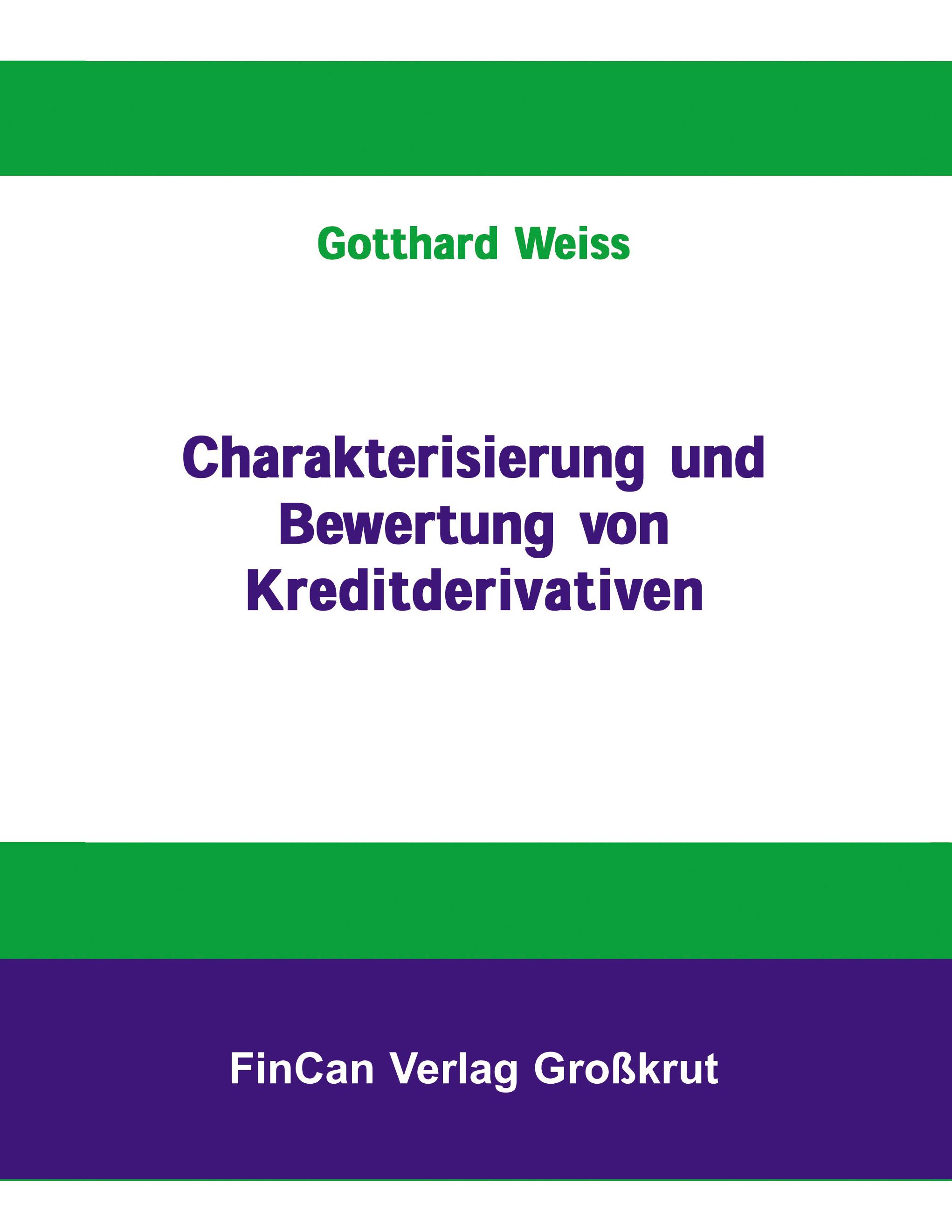 Vorderes Coverbild Charakterisierung und Bewertung von Kreditderivativen