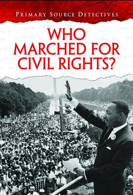 Vorderes Coverbild Who Marched for Civil Rights?
