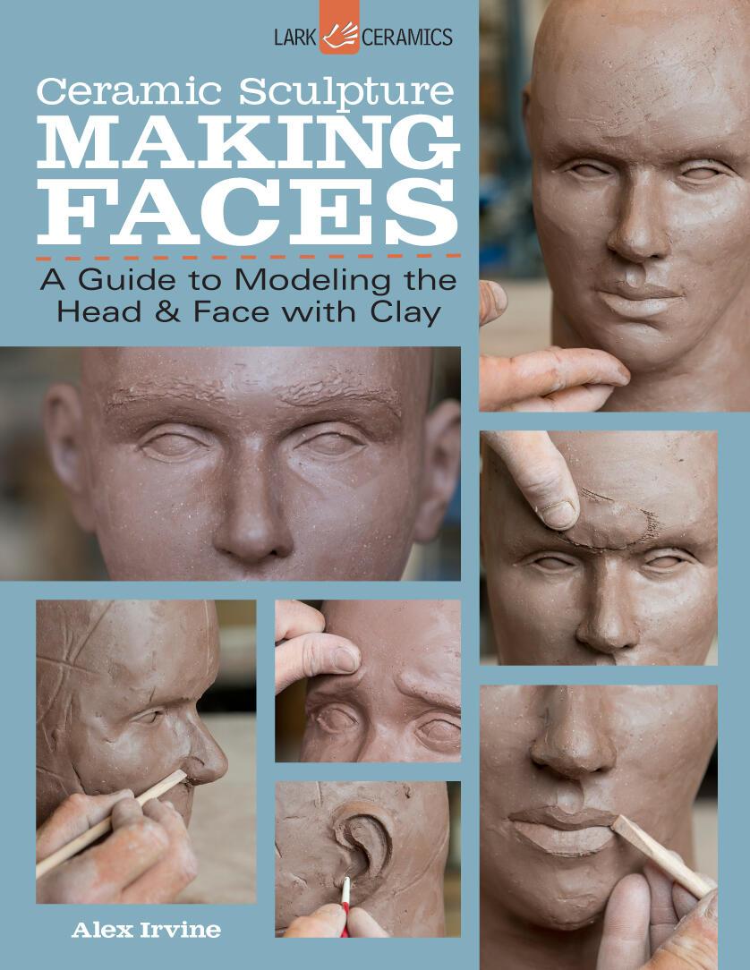 Vorderes Coverbild Ceramic Sculpture: Making Faces