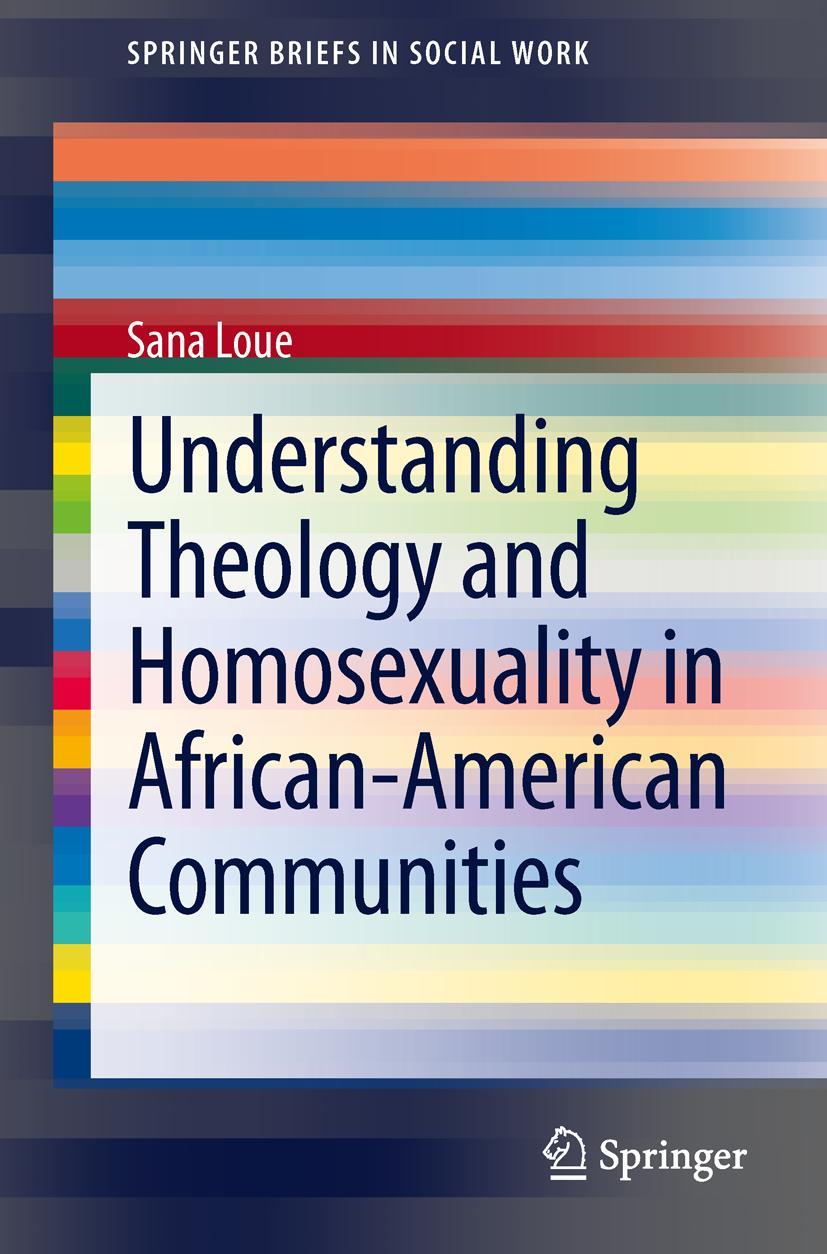 Vorderes Coverbild Understanding Theology and Homosexuality in African American Communities