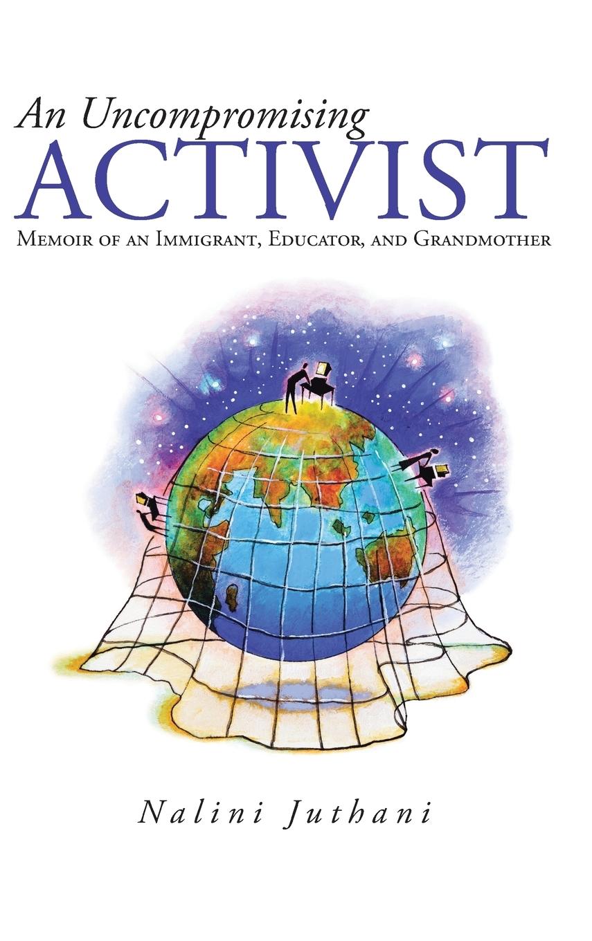 Vorderes Coverbild An Uncompromising Activist