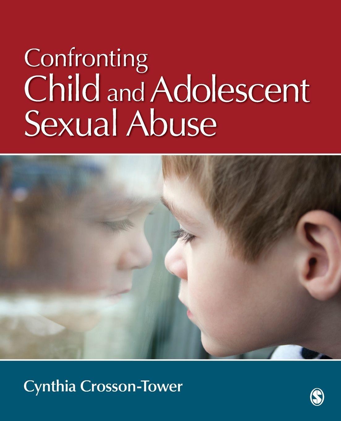 Vorderes Coverbild Confronting Child and Adolescent Sexual Abuse