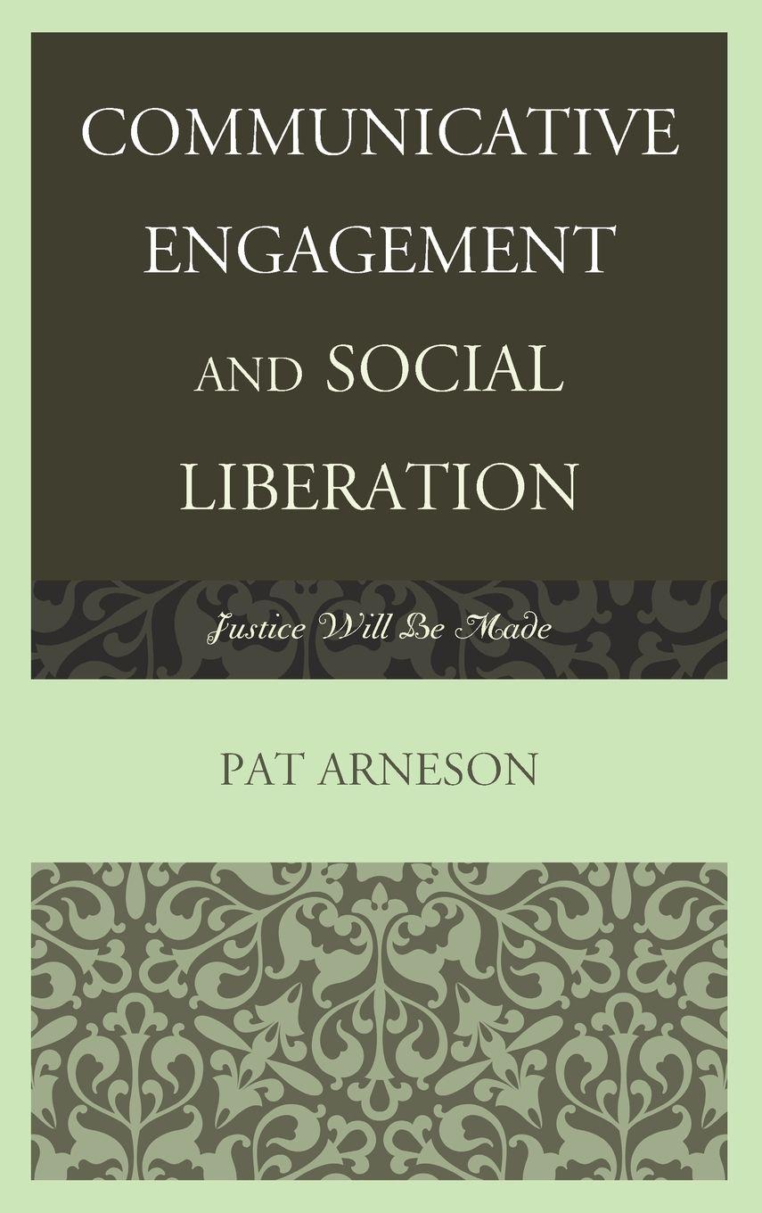 Vorderes Coverbild Communicative Engagement and Social Liberation