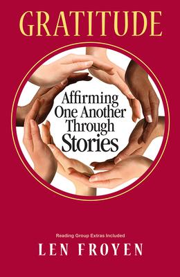 Vorderes Coverbild Gratitude: Affirming One Another Through Stories