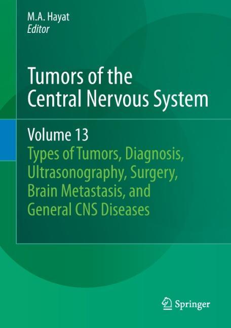 Vorderes Coverbild Tumors of the Central Nervous System, Volume 13