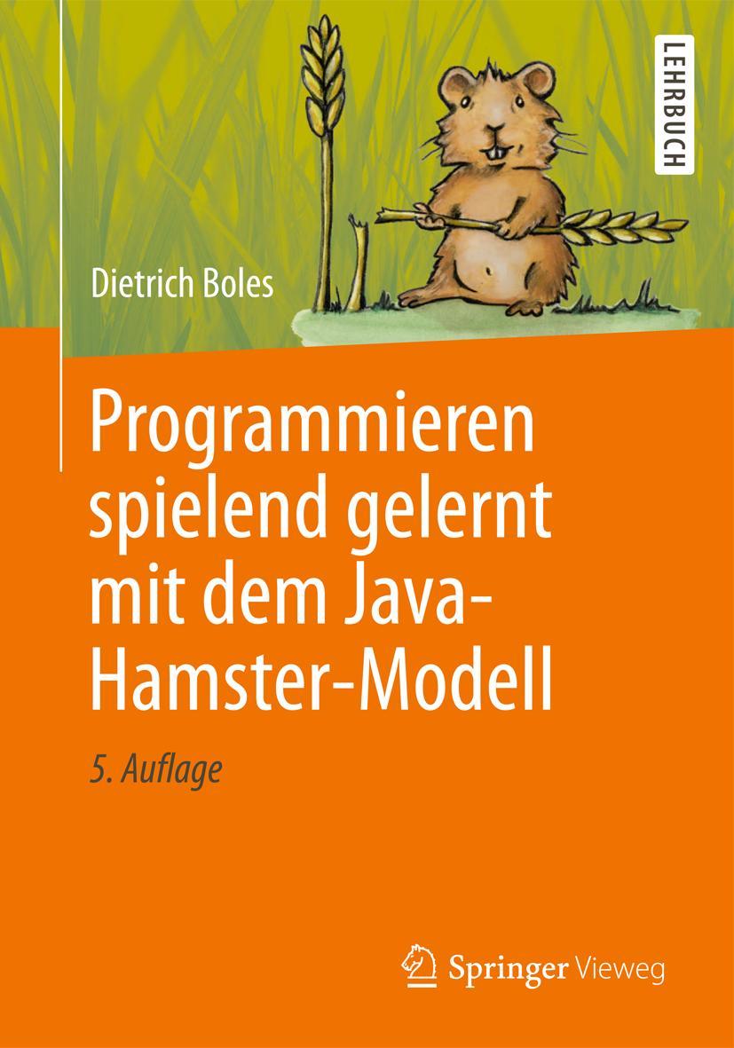 Vorderes Coverbild Programmieren spielend gelernt mit dem Java-Hamster-Modell