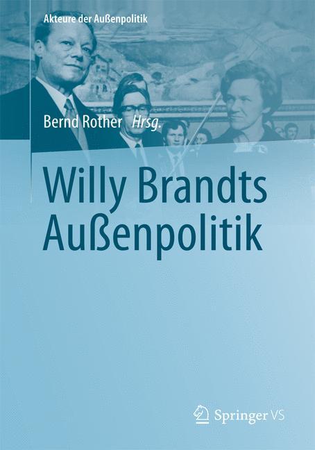 Vorderes Coverbild Willy Brandts Außenpolitik