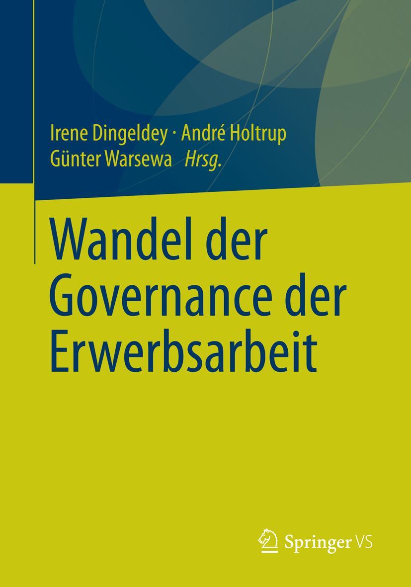 Vorderes Coverbild Wandel der Governance der Erwerbsarbeit