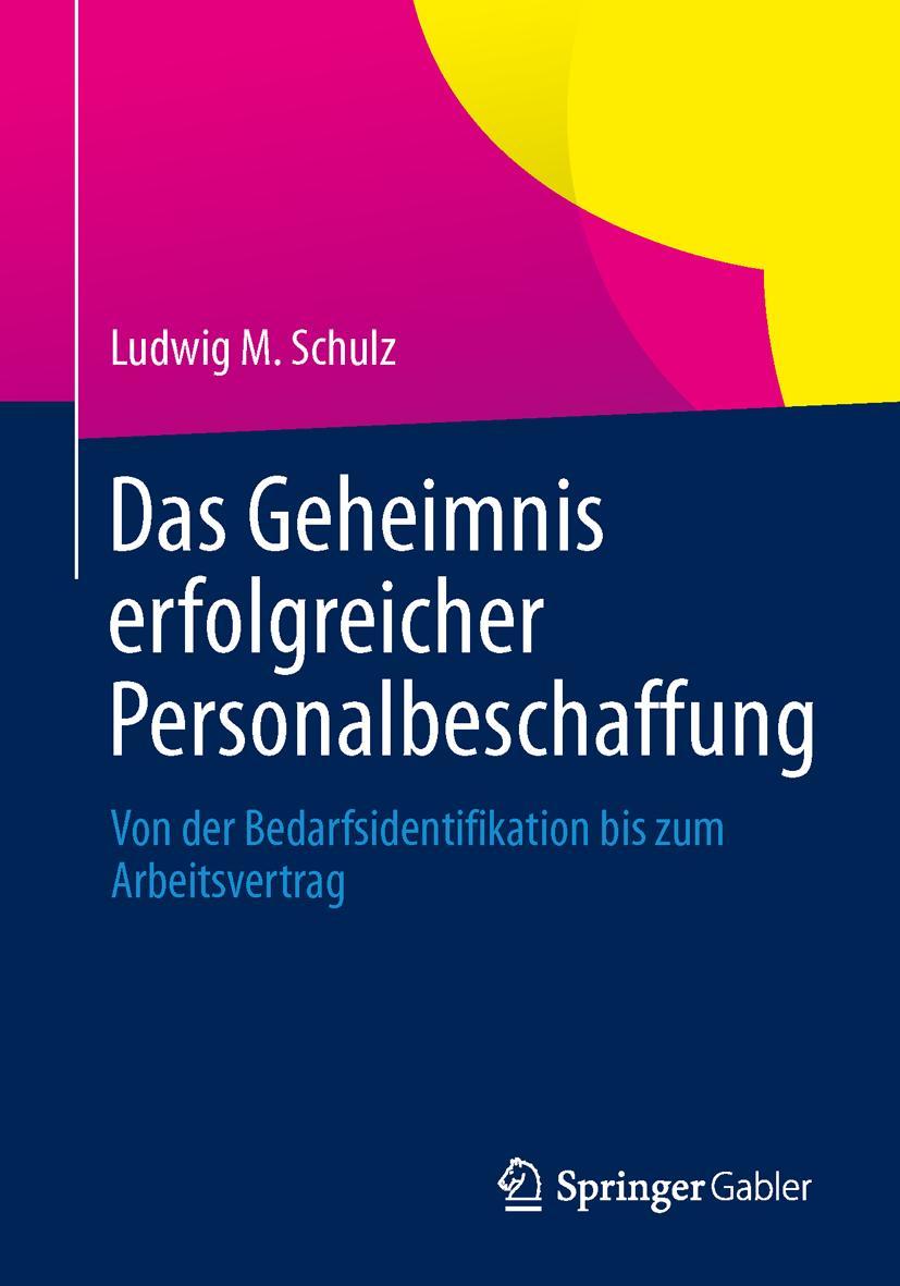 Vorderes Coverbild Das Geheimnis erfolgreicher Personalbeschaffung
