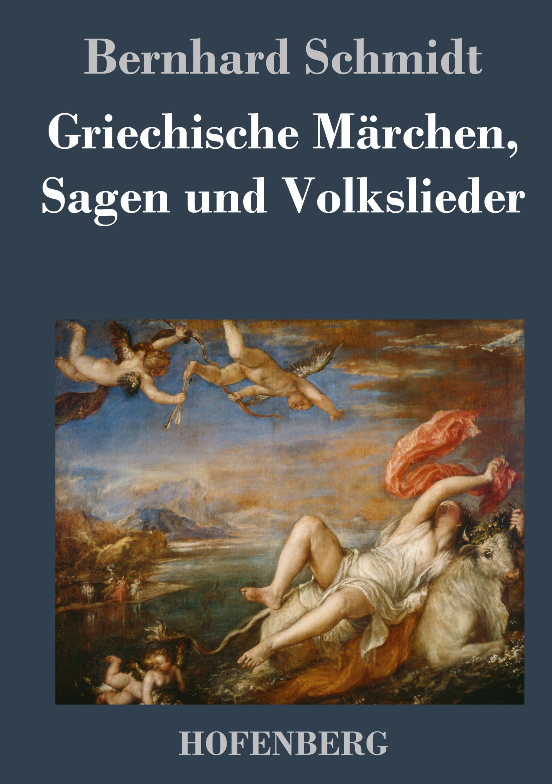 Vorderes Coverbild Griechische Märchen, Sagen und Volkslieder