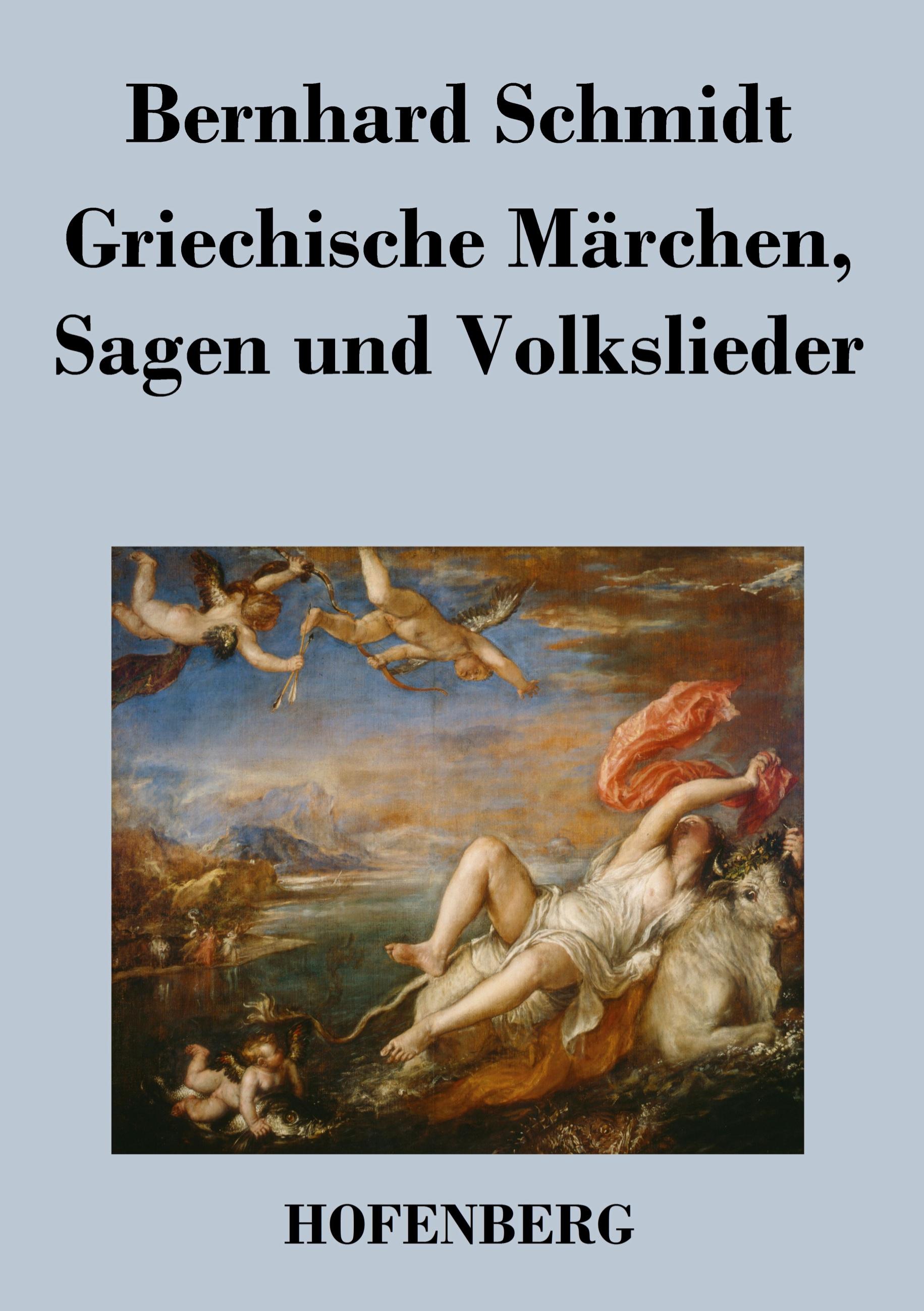 Vorderes Coverbild Griechische Märchen, Sagen und Volkslieder