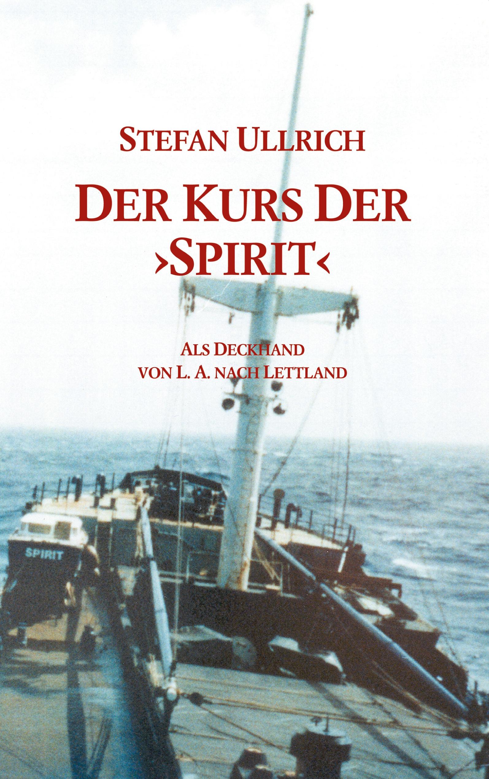 Vorderes Coverbild Der Kurs der "Spirit"